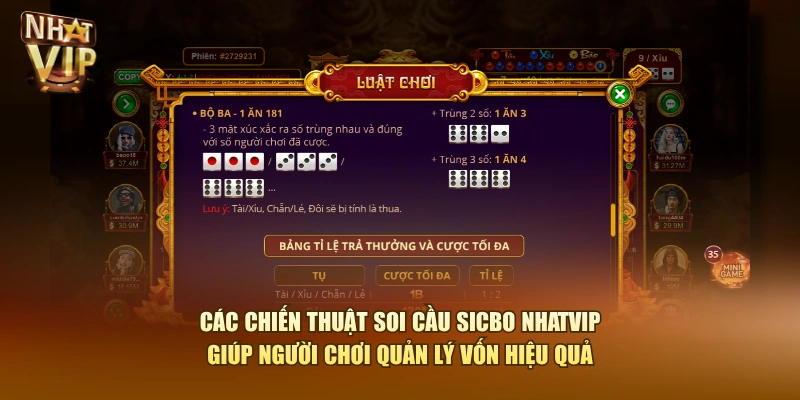 Các chiến thuật soi cầu Sicbo Nhatvip giúp người chơi quản lý vốn hiệu quả