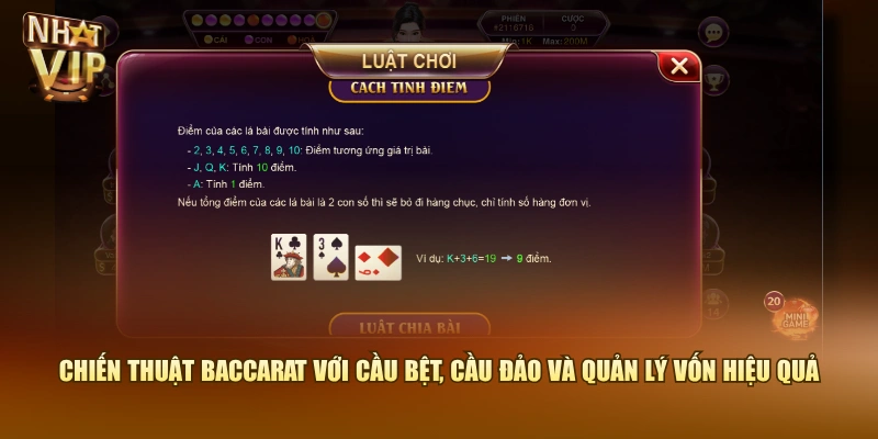Chiến thuật Baccarat với cầu bệt, cầu đảo và quản lý vốn hiệu quả