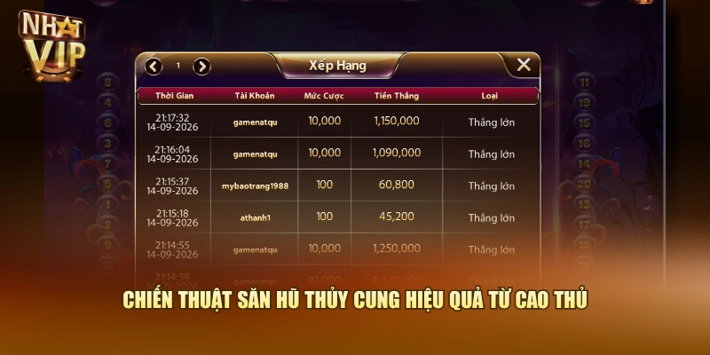 Chiến thuật săn hũ Thủy Cung hiệu quả từ cao thủ