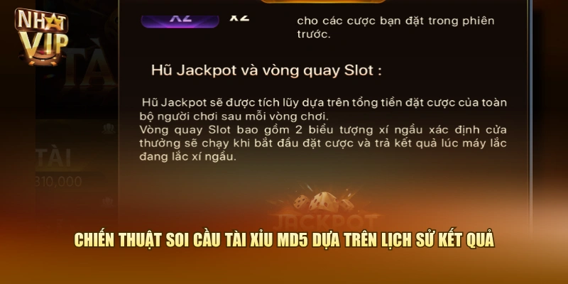 Chiến thuật soi cầu Tài Xỉu MD5 dựa trên lịch sử kết quả
