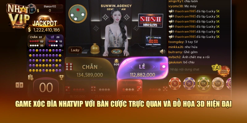 Game Xóc Đĩa Nhatvip với bàn cược trực quan và đồ họa 3D hiện đại