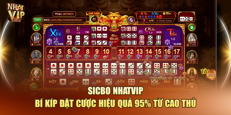 Sicbo Nhatvip – Bí Kíp Đặt Cược Hiệu Quả 95% Từ Cao Thủ Sicbo Nhatvip – Bí Kíp Đặt Cược Hiệu Quả 95% Từ Cao Thủ