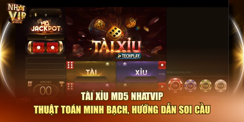 Tài Xỉu MD5 Nhatvip – Thuật Toán Minh Bạch, Hướng Dẫn Soi Cầu